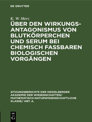 cover image of Über den Wirkungsantagonismus von Blutkörperchen und Serum bei chemisch faßbaren biologischen Vorgängen